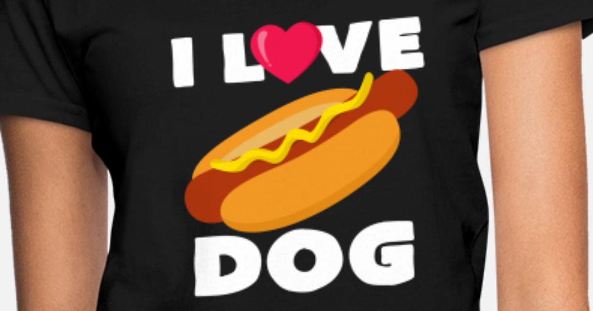 hot dogs' Women's T-Shirt | Spreadshirt